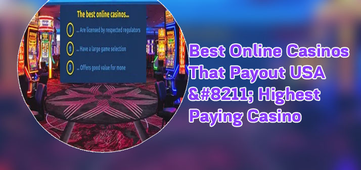 Best payout online casino slots