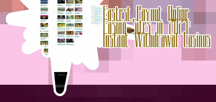 Online casino instant withdrawal